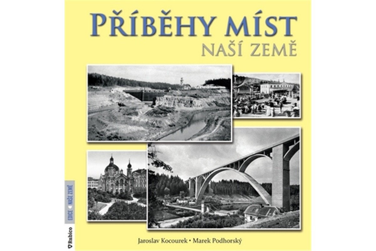 Příběhy míst naší země – Podhorský Marek