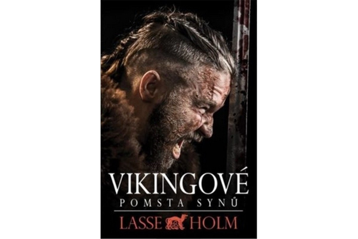 Vikingové - Pomsta synů – Holm Lasse