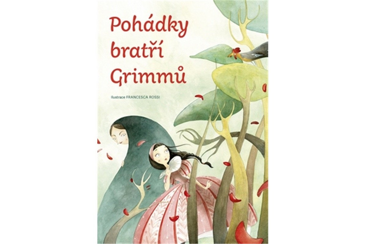 Pohádky bratří Grimmů – Grimm Jacob Ludwig Karl