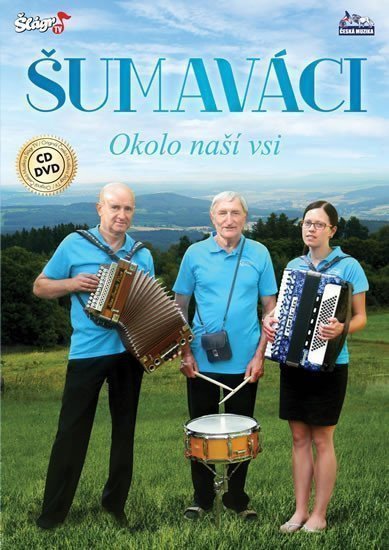 Šumaváci - Okolo naší vsi - CD  DVD