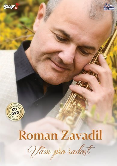 Zavadil Roman - Vám pro radost - CD  DVD