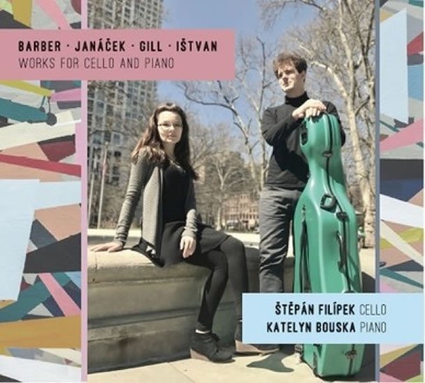 Barber Janáček Gill Ištvan - Skladby pro violoncello a klavír - CD