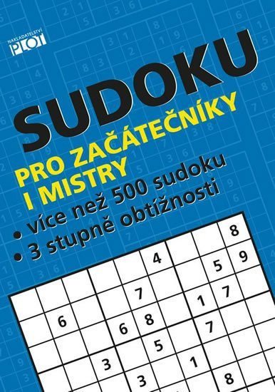 Sudoku pro začátečníky a mistry – Sýkora Petr