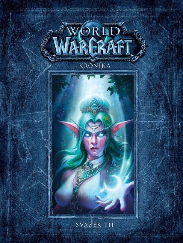 World of WarCraft - Kronika 3 – Metzen Chris