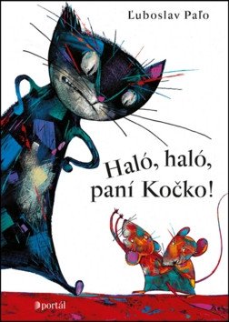 Haló haló paní Kočko – Paľo Ľuboslav