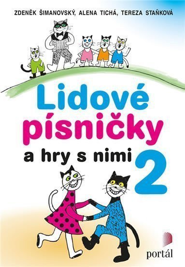 Lidové písničky a hry s nimi 2 – Tichá Alena