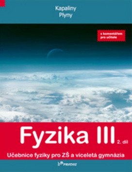 Fyzika III – 2. díl s komentářem pro učitele – Holubová Renata