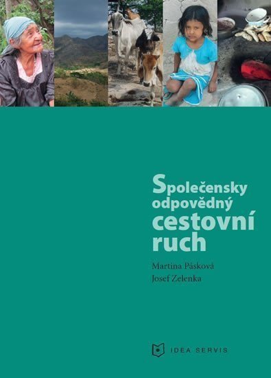Společensky odpovědný cestovní ruch – Pásková Martina