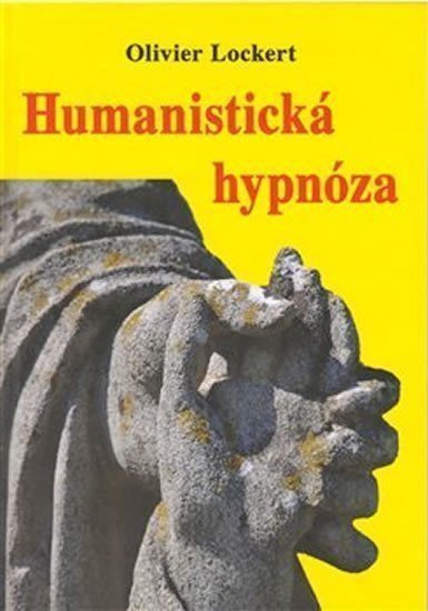 Humanistická hypnóza – Lockert Olivier