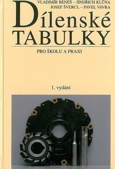Dílenské tabulky – Švercl Josef