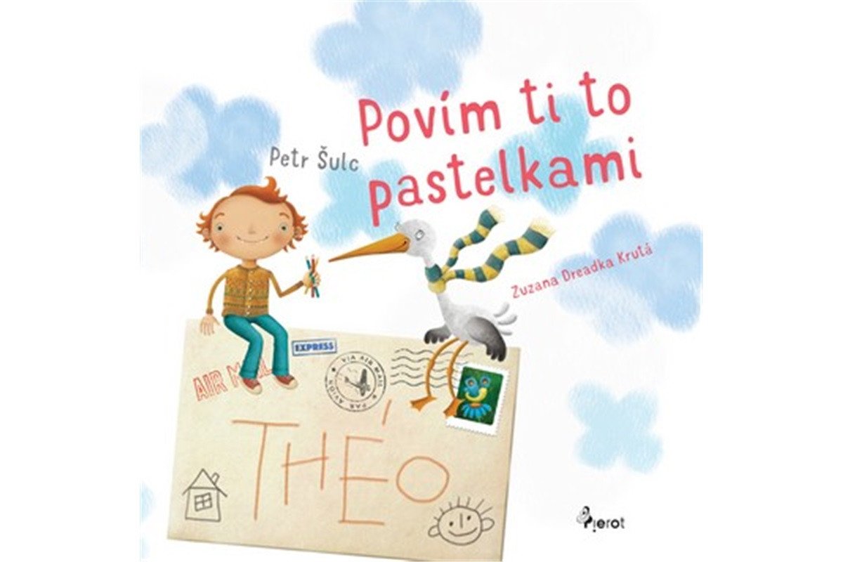 Povím ti to pastelkami – Šulc Petr