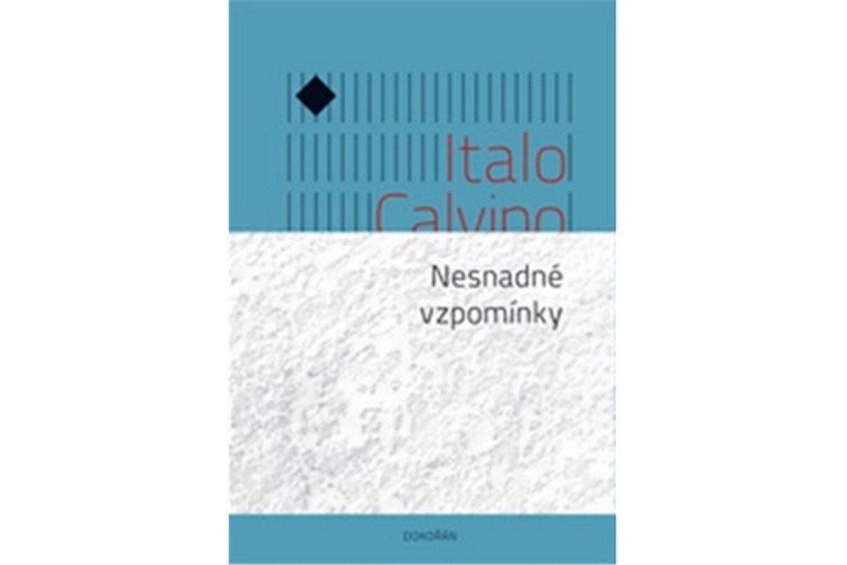 Nesnadné vzpomínky – Calvino Italo
