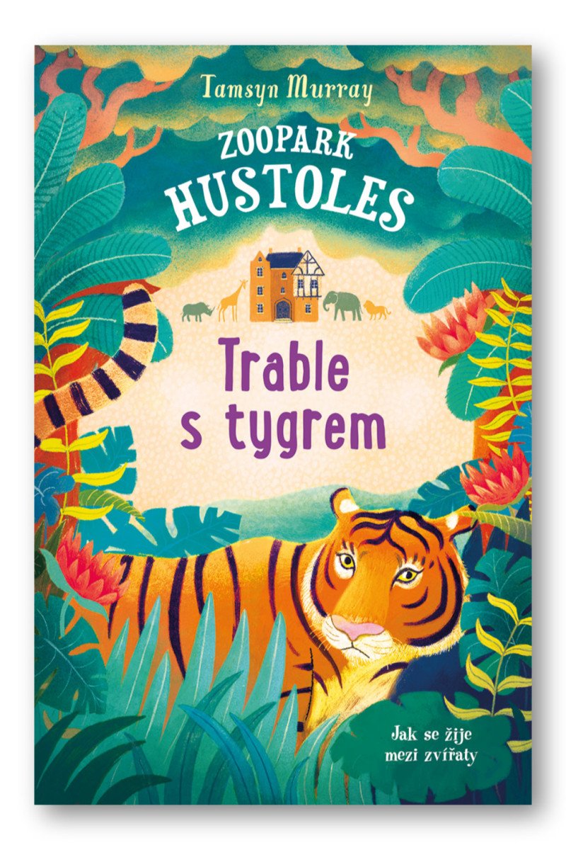 Zoopark Hustoles - Trable s tygrem – Murray Tamsyn