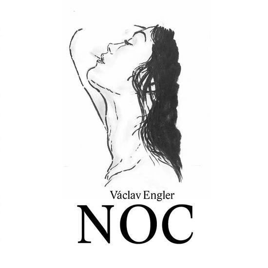 Noc – Engler Václav