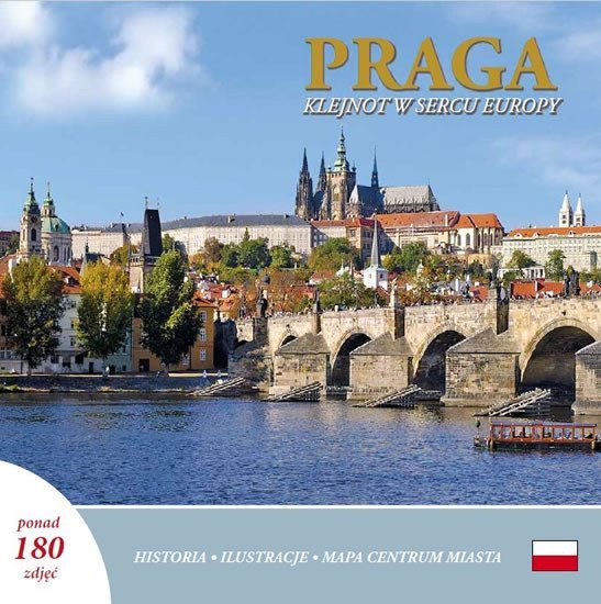 Praga Klejnot w sercu Europy polsky – Henn Ivan