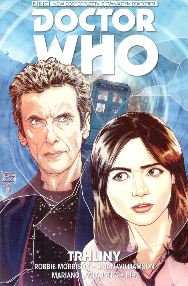 Dvanáctý Doctor Who - Trhliny – Morrison Robbie