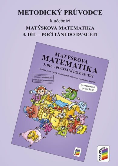 Metodický průvodce k Matýskově matematice 3 díl - aktualizované vydání 2018