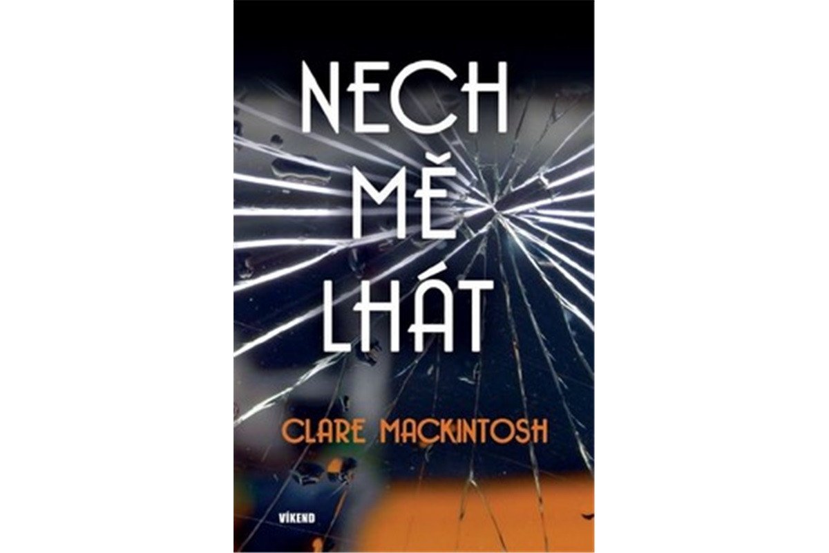 Nech mě lhát – Mackintosh Clare