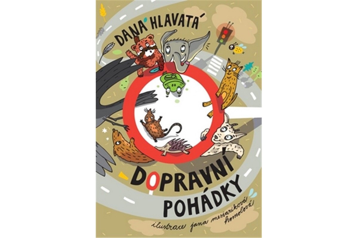 Dopravní pohádky – Hlavatá Dana