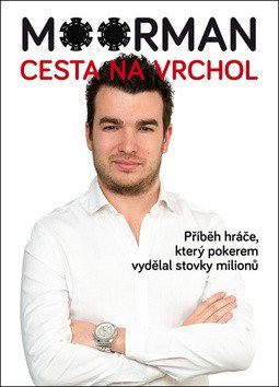 Moorman - Cesta na vrchol – Moorman Chris
