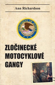 Zločinecké motocyklové gangy – Richardson Ann