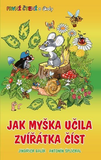 Jak myška učila zvířátka číst - První čtení s úkoly – Balík Jindřich