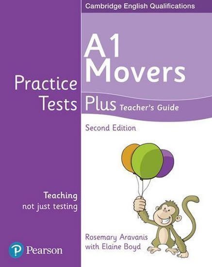 Practice Tests Plus YLE 2nd Edition Movers Teachers Guide – Aravanis Rose