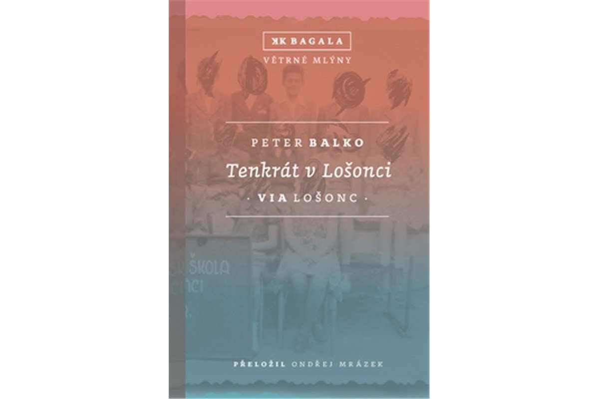 Tenkrát v Lošonci – Balko Peter