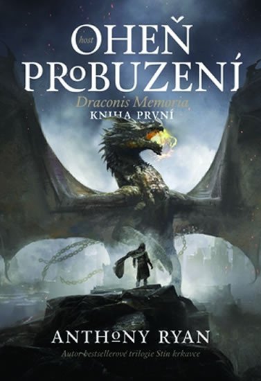 Draconis Memoria 1 - Oheň probuzení – Ryan Anthony