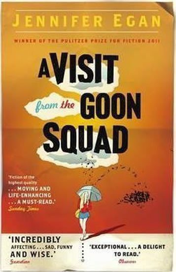 A Visit From the Goon Squad – Eganová Jennifer