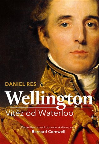 Wellington - Vítěz od Waterloo – Res Daniel