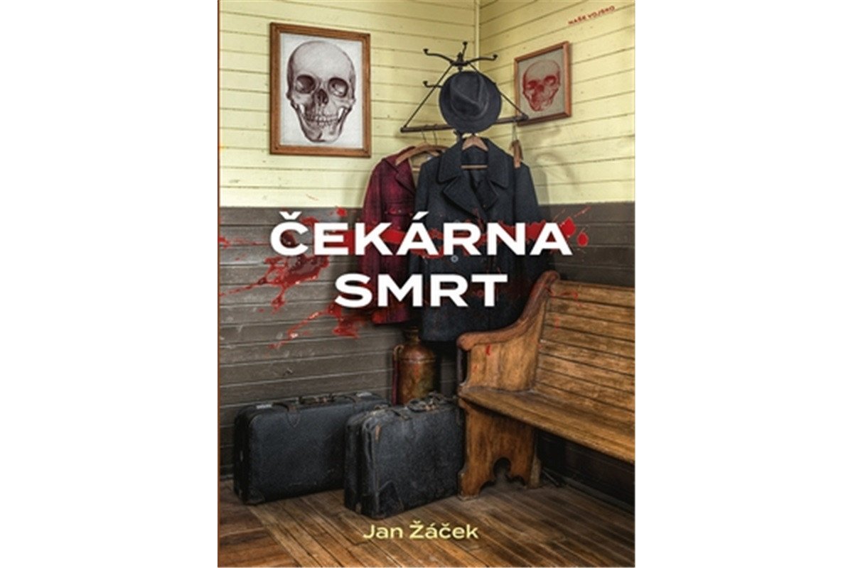 Čekárna smrt – Žáček Jan