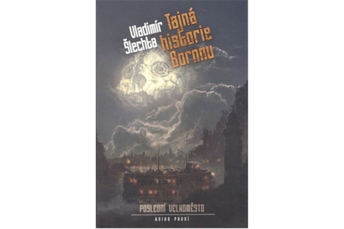 Poslední velkoměsto 1 - Tajná historie Bornnu – Šlechta Vladimír