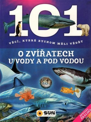 101 věcí, které bychom měli vědět o zvířatech u vody a pod vodou (2018)