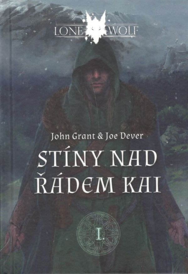 Legendy o Lone Wolfovi 1 - Stíny nad řádem Kai gamebook – Dever Joe