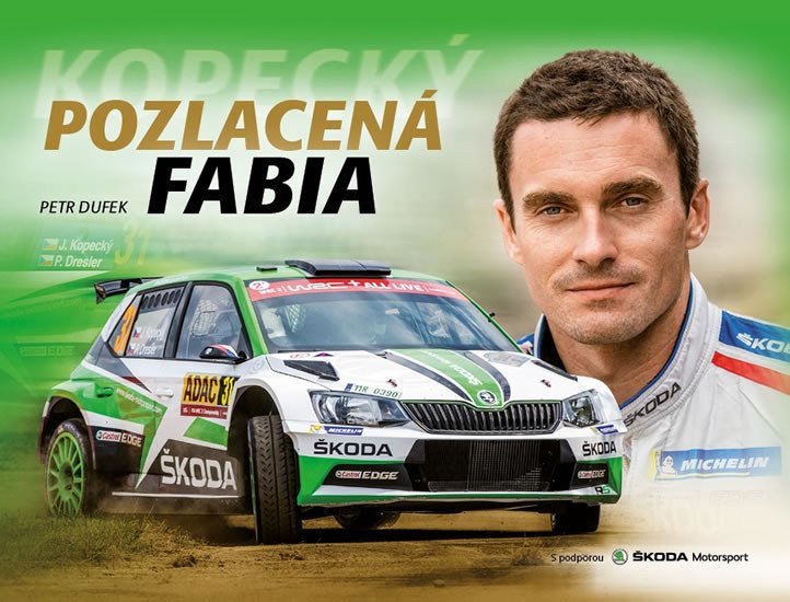 Pozlacená Fabia – Dufek Petr