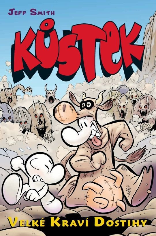 Kůstek 2 - Velké kraví dostihy barevné vydání – Smith Jeff