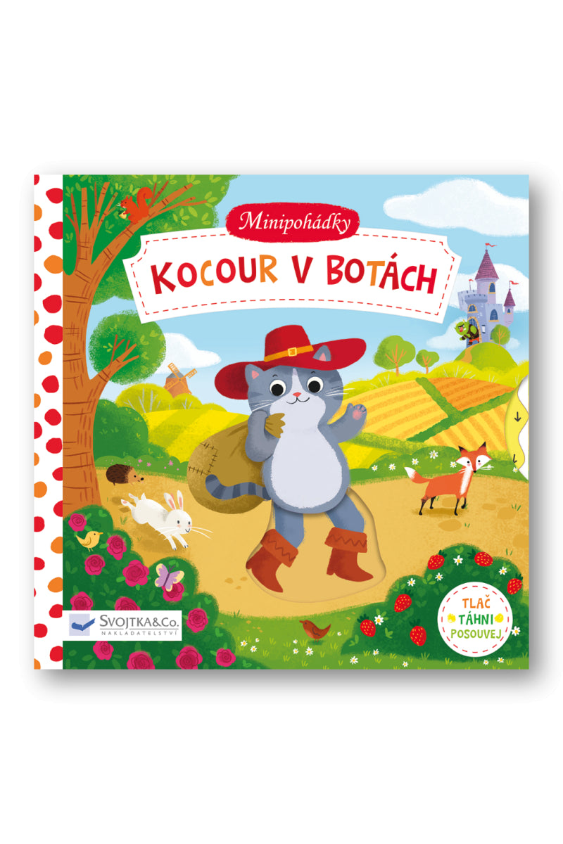 Kocour v botách - Minipohádky – Taylor Dan