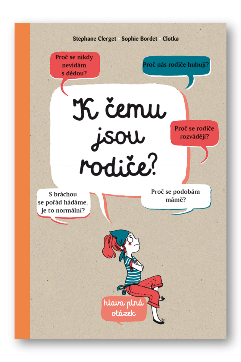 K čemu jsou rodiče – Clerget Stephane