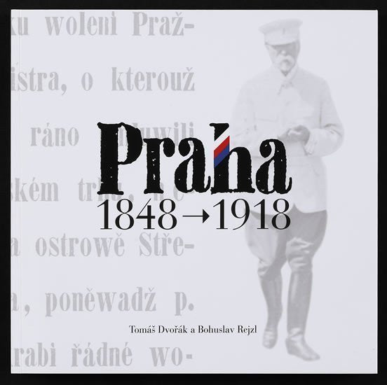 Praha 1848-1918 – Dvořák Tomáš