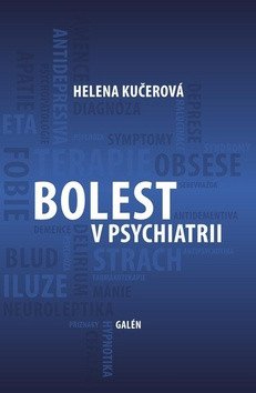 Bolest v psychiatrii – Bragdon Allen D Gamon David