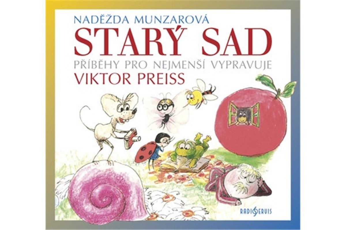 Starý sad - CDmp3 Vypravuje Viktor Preiss