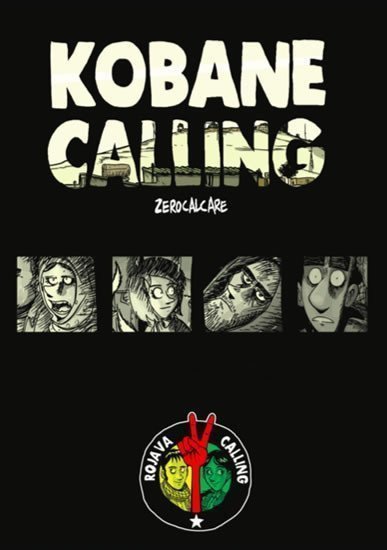 Kobane Calling – Zerocalcare
