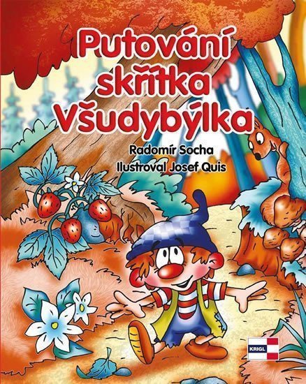 Putování skřítka Všudybýlka – Socha Radomír