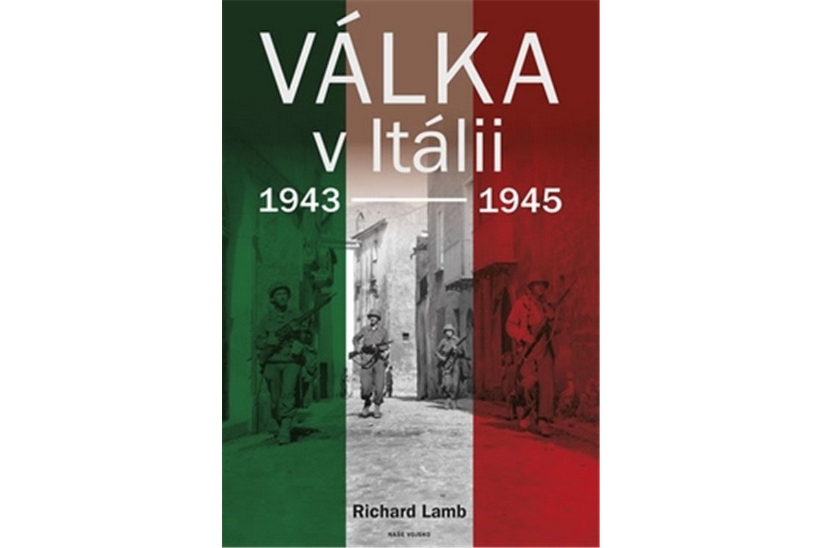 Válka v Itálii 1943-1945 – Lamb Richard