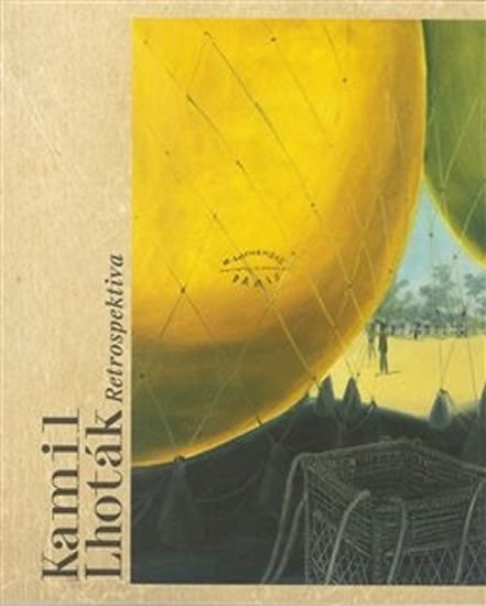 Retrospektiva – Lhoták Kamil