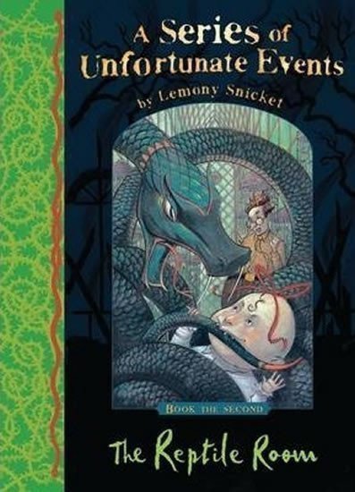 The Reptile Room (A Series of Unfortunate Events) – Snicket Lemony (2012)