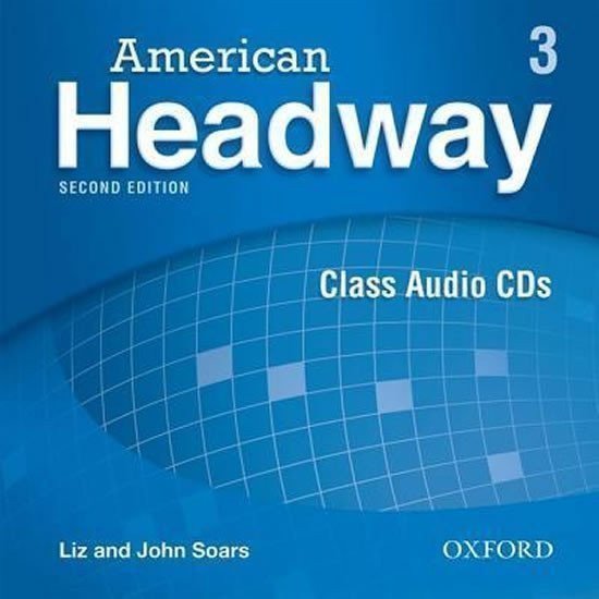 American Headway 3 Class Audio CDs 3 2nd – Soars Liz