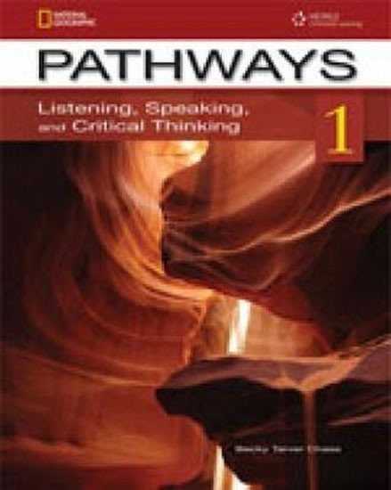 Pathways Listening Speaking and Critical Thinking 1 Students Text with Online Workbook Access Code – Chase Becky Taver