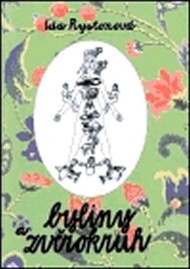 Byliny a zvěrokruh – Rystonová Ida